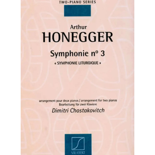 HONEGGER - Symphonie n.3 "Symphonie Liturgique"