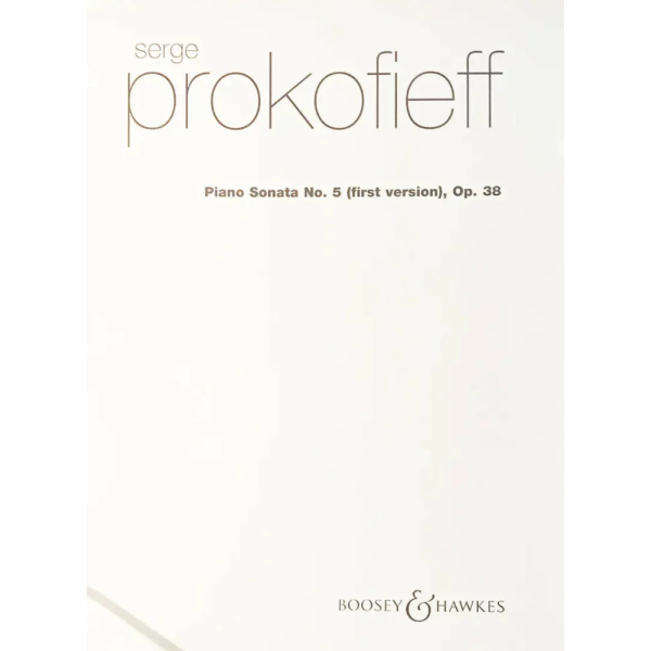 PROKOFIEFF - Piano Sonata No.5 In C Op.38