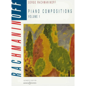 RACHMANINOFF - Piano Compositions Volume 1