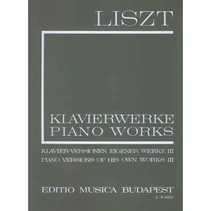 LISZT - Piano Versions of His Own Works III (I/17)