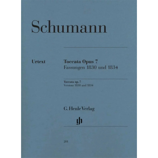 SCHUMANN - Toccata Op.7 - Versions 1830 And 1834