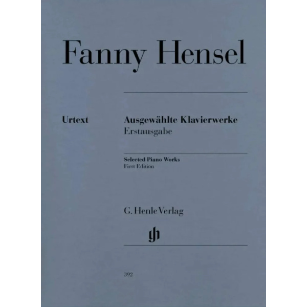 FANNY HENSEL - Ausgewählte Klavierwerke