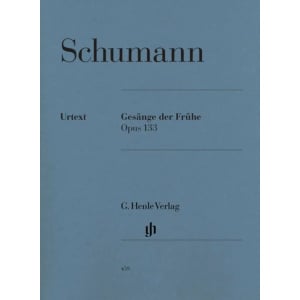 SCHUMANN - Gesänge der Frühe op. 133