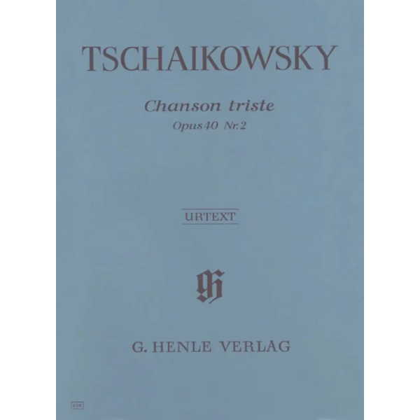 TSCHAIKOWSKY - Chanson Triste Op.40 No.2