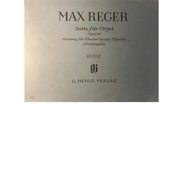 REGER - Suite e-Moll für Orgel op. 16