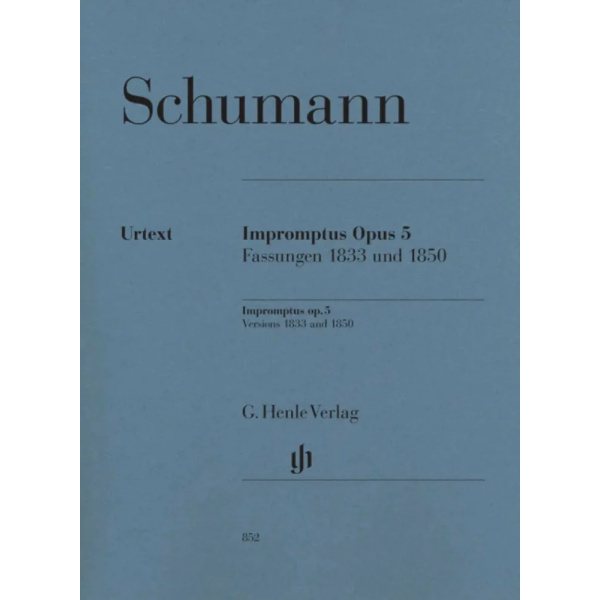 SCHUMANN - Impromptus Op.5 - Fassungen 1833 Und 1850