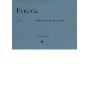 FRANCK - Trois Chorals Puor Grand Orgue