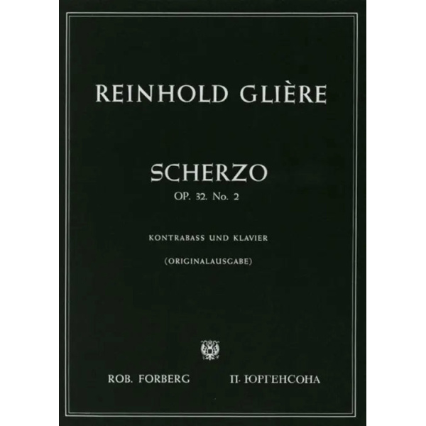 GLIÈRE - Scherzo Opus 32 No 2