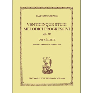 CARCASSI - 25 Studi Melodici Progressivi Op 60 (Chiesa)