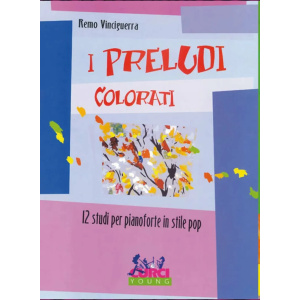 VINCIGUERRA - I PRELUDI COLORATI