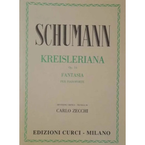 SCHUMANN - Kreisleriana Op. 16 Curci