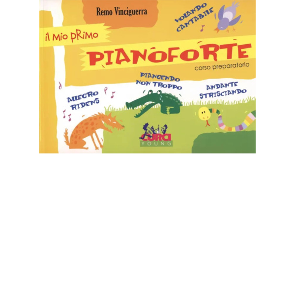VINCIGUERRA - IL MIO PRIMO PIANOFORTE