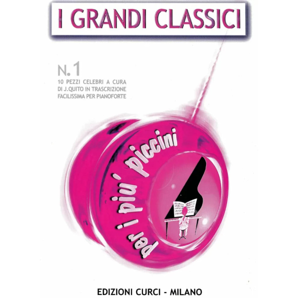 Grandi Classici Per I Piu' Piccini Vol.1