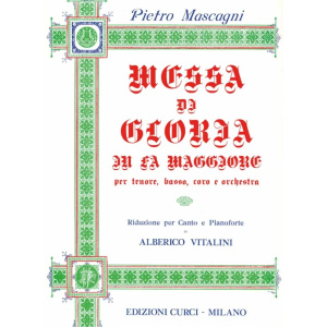 MASCAGNI - Messa di Gloria