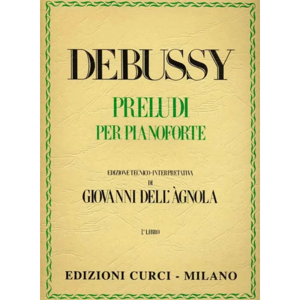 DEBUSSY - Preludi Vol. 1 (Dell'Agnola)