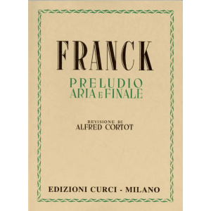 FRANCK - Preludio Aria e Finale
