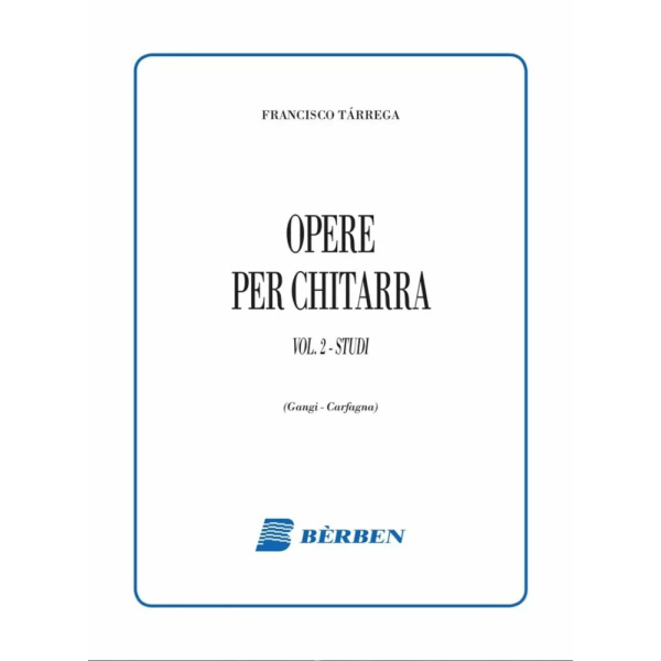 TARREGA - Opere Per Chitarra 2