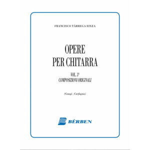 TARREGA - Opere Per Chitarra 3