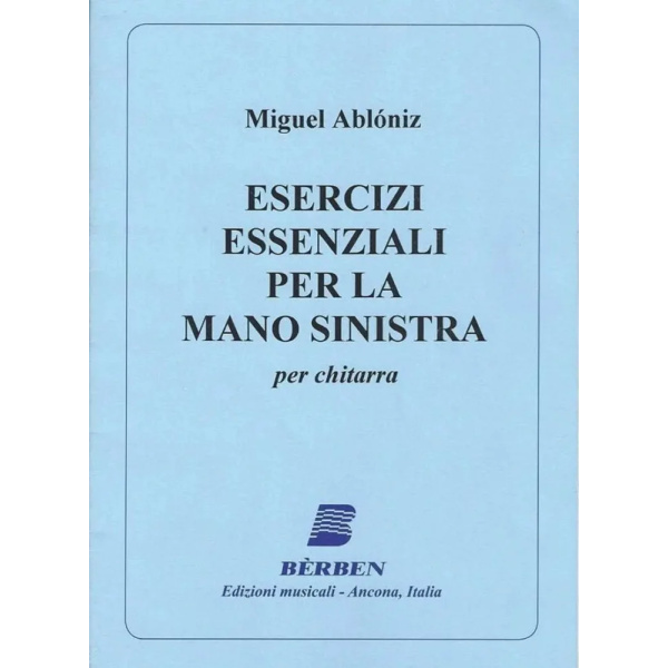 ABLONIZ - Esercizi Essenziali Per La Mano Sinistra