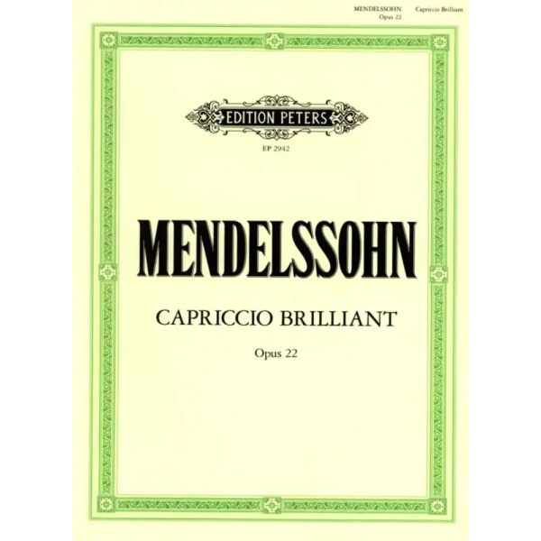MENDELSSOHN - Capriccio Brillant op.22