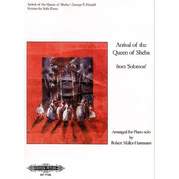 HANDEL - Arrival of the Queen of Sheba from Solom