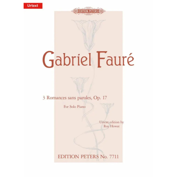 FAURE - 3 Romances Sans Paroles op.17