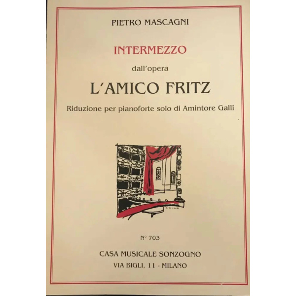 MASCAGNI - Amico Fritz: Intermezzo