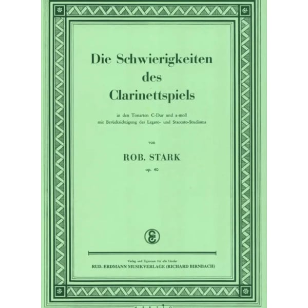 STARK - Die Schwierigkeiten des Clarinettspiels Op.40