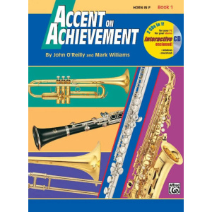 O'REILLY e WILLIAMS - Accent on Achievement Horn in F Book 1