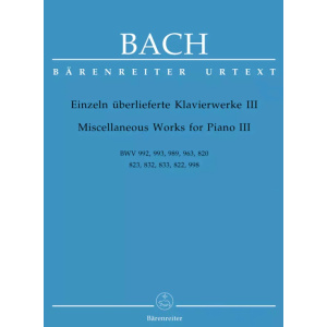 BACH - MISCELLANEOUS WORKS FOR PIANO 3 - BWV 992 - 993 - 989 - 963 - 820 - 823 - 832 - 833 - 822 - 998