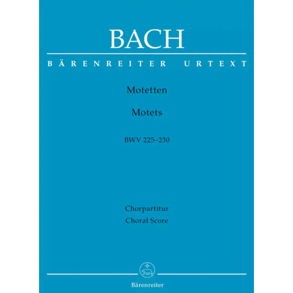 BACH - MOTETS BWV 225-230 (Partitura corale)