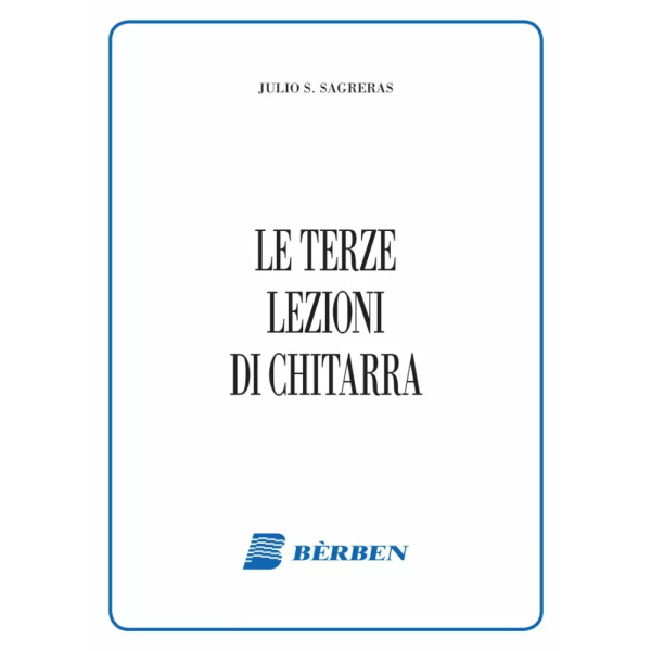 SAGRERAS - LE TERZE LEZIONI DI CHITARRA