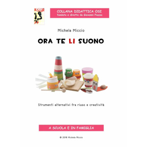 COLLANA DIDATTICA OSI - MICCIO - Ora te li suono