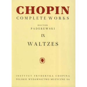CHOPIN - Complete Works IX: Waltzes (Paderewski)
