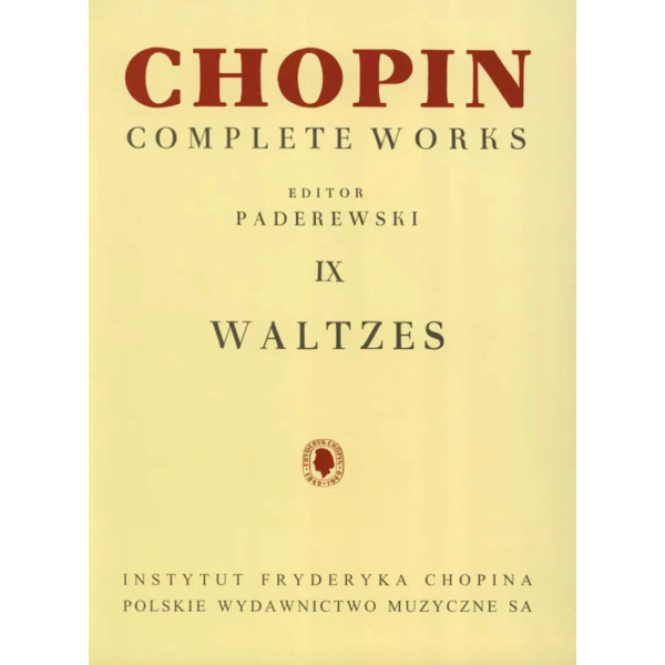 CHOPIN - Complete Works IX: Waltzes (Paderewski)