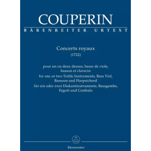 COUPERIN - Concerts Royaux for one or two Treble Instruments - Bass Viol - Bassoon and Harpsichord