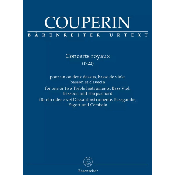 COUPERIN - Concerts Royaux for one or two Treble Instruments - Bass Viol - Bassoon and Harpsichord
