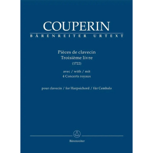 COUPERIN - Pieces de Clavecin Troisième livre 1722