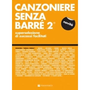 CANZONIERE SENZA BARRE' 2