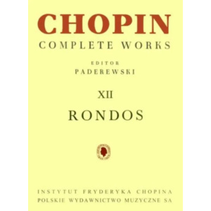 CHOPIN - Complete Works XII: Rondos (Paderewski)