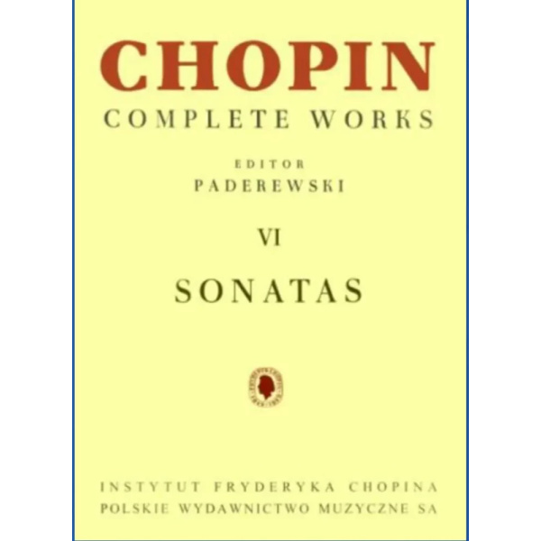 CHOPIN - Complete Works VI: Sonatas (Paderewski)