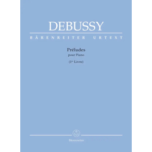 DEBUSSY - PRÉLUDES - PREMIER LIVRE