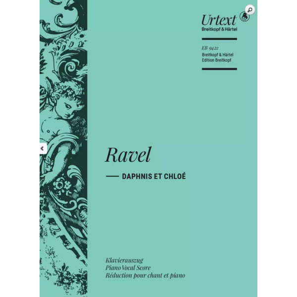 RAVEL - DAPHNIS ET CHLOÉ - VOCAL SCORE