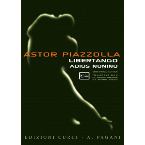 PIAZZOLLA - LIBERTANGO - ADIOS NONINO (CHITARRA)
