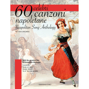 VARI. - 60 CELEBRI CANZONI NAPOLETANE (VOCE E PIANOFORTE)