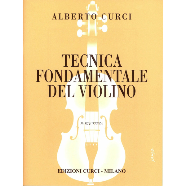 CURCI - TECNICA FONDAMENTALE DEL VIOLINO PARTE 3