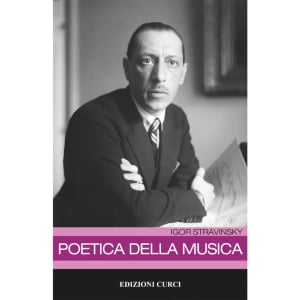STRAVINSKY - POETICA DELLA MUSICA