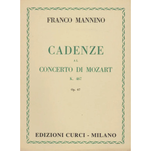 MANNINO - Cadenze al Concerto K. 467 di Mozart op. 47