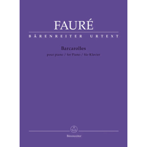 FAURE - Barcarolles for Piano