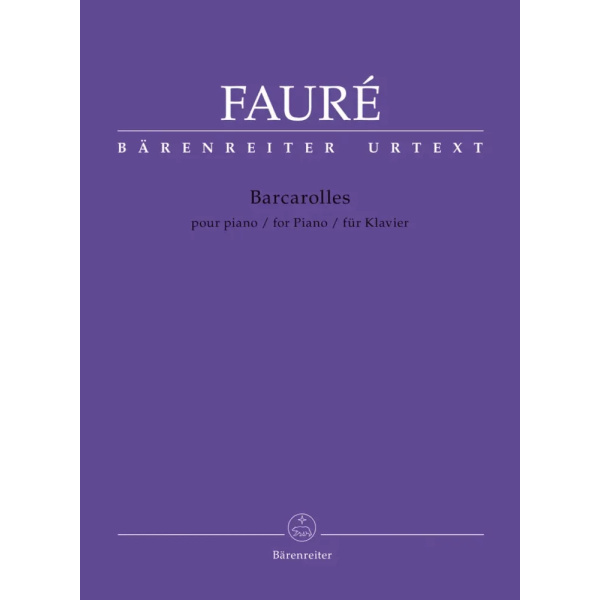 FAURE - Barcarolles for Piano